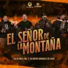 El Señor de la Montaña - Single album lyrics, reviews, download