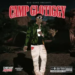 Camp GloTiggy by Chief Keef & Zaytoven album reviews, ratings, credits