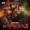 Da Krazies 3: The Pandemic album lyrics, reviews, download