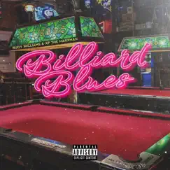 Billiard Blues - Single by Rudy Williams & Xp The Marxman album reviews, ratings, credits