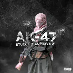AK-47 - Single by Stuccy & Z Made This One album reviews, ratings, credits