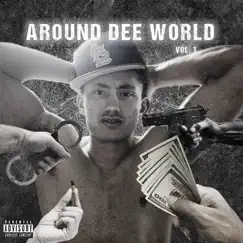 Around Dee World Vol 1 by Swaggy Dee album reviews, ratings, credits
