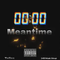 Meantime - Single by Telles album reviews, ratings, credits