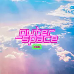 Outer-Space - Single by Chelss album reviews, ratings, credits