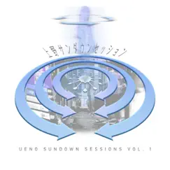 Ueno Sundown Sessions Vol. 1 by Jinkasei album reviews, ratings, credits