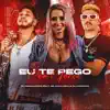 Eu Te Pego Com Força (feat. MC RUAN RZAN & DJ MARIACHI) - Single album lyrics, reviews, download