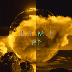 B.S.M.F EP (feat. Dongurizu) by MONDO GROSSO album reviews, ratings, credits