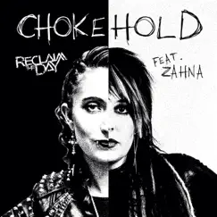 Chokehold (feat. Zahna) Song Lyrics