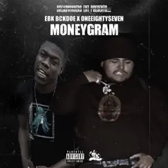 Moneygram (feat. EBK BCKDOE) Song Lyrics