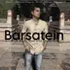 Barsatein - Single album lyrics, reviews, download