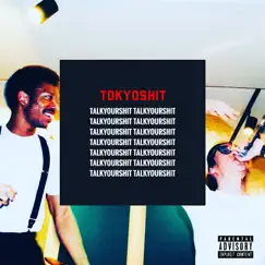 TOKYOSHIT Song Lyrics