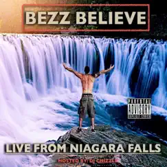 From Niagara Falls by Bezz Believe album reviews, ratings, credits
