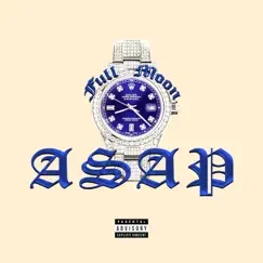 Asap - Single by Full Moon album reviews, ratings, credits