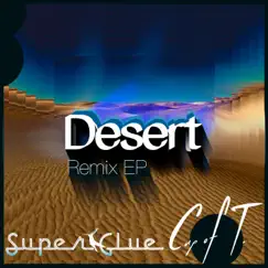Desert (Kindll Remix) Song Lyrics