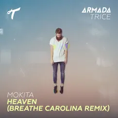 Heaven (Breathe Carolina Remix) Song Lyrics