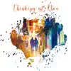 Thinking of You (feat. DeAnna Choi & John Riesen) - Single album lyrics, reviews, download