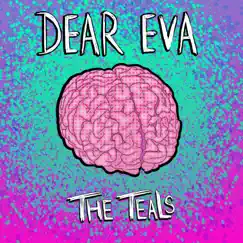 Dear Eva - Single by The Teals album reviews, ratings, credits