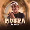 Riviera - Single album lyrics, reviews, download