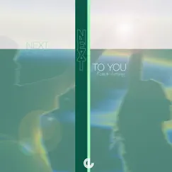 Next to You (Toxic Emotion Extended Remix) Song Lyrics