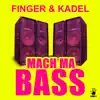 Mach ma Bass - Single album lyrics, reviews, download