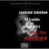 Ask the Suckas (feat. Blanco 64 & Lil Guido) song lyrics