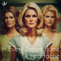 In Every Dream Home a Heartache - Single by King Jest album reviews, ratings, credits