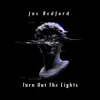 Turn out the Lights - Single album lyrics, reviews, download