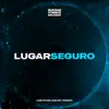 Lugar Seguro song lyrics
