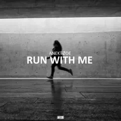 Run With Me (Radio Edit) Song Lyrics