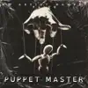 Puppet Master - Single album lyrics, reviews, download