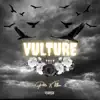 Vulture Talk (feat. Polite) - Single album lyrics, reviews, download