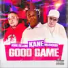 Good Game - Single album lyrics, reviews, download