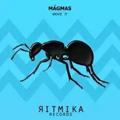 Move It - Single by Mágmas album reviews, ratings, credits