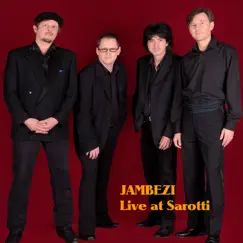Live At Sarotti (Live) [feat. Toni Nissl, Charlson Ximenes, Rainer Theobald & Valentino von Blanckenburg] by Jambezi album reviews, ratings, credits