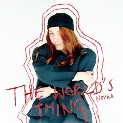 The World's Thing - Single by Novaa album reviews, ratings, credits