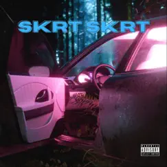 Skrt Skrt - Single by Adorabella album reviews, ratings, credits