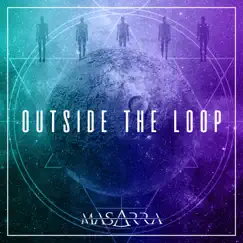 Outside the Loop - EP by Masarra album reviews, ratings, credits
