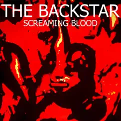 Screaming Blood by The Backstar album reviews, ratings, credits