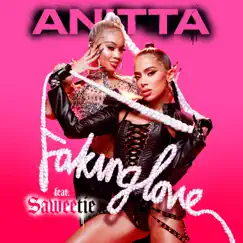 Faking Love (feat. Saweetie) - Single by Anitta album reviews, ratings, credits