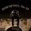 REDEMPTION: The EP album lyrics, reviews, download
