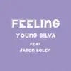 Feeling (feat. Jason Boley) - Single album lyrics, reviews, download