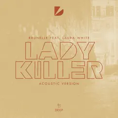 Ladykiller (feat. Laura White) [Acoustic Version] Song Lyrics
