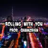 Rolling With You - Single album lyrics, reviews, download