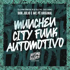 Munchen City Funk Automotivo Song Lyrics