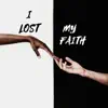 My Faith - Single album lyrics, reviews, download