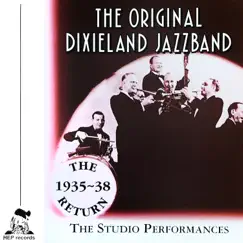 The Return 1935-38 - The Studio Performances by The Original Dixieland Jazz Band album reviews, ratings, credits