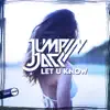 Let U Know - Single album lyrics, reviews, download