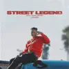 Street Legend (feat. Earl Swavey) album lyrics, reviews, download