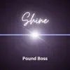 Shine - Single album lyrics, reviews, download