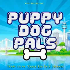 Puppy Dog Pals Theme (From 